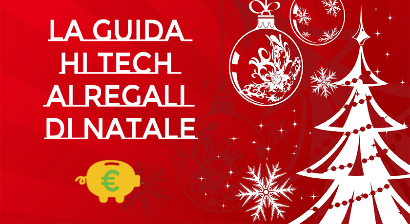 La guida Hi-Tech ai regali di Natale – Le promozioni di Amazon e eBay