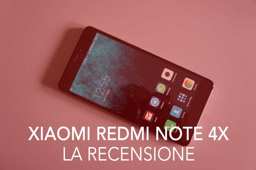 Xiaomi Redmi Note 4X – La Recensione