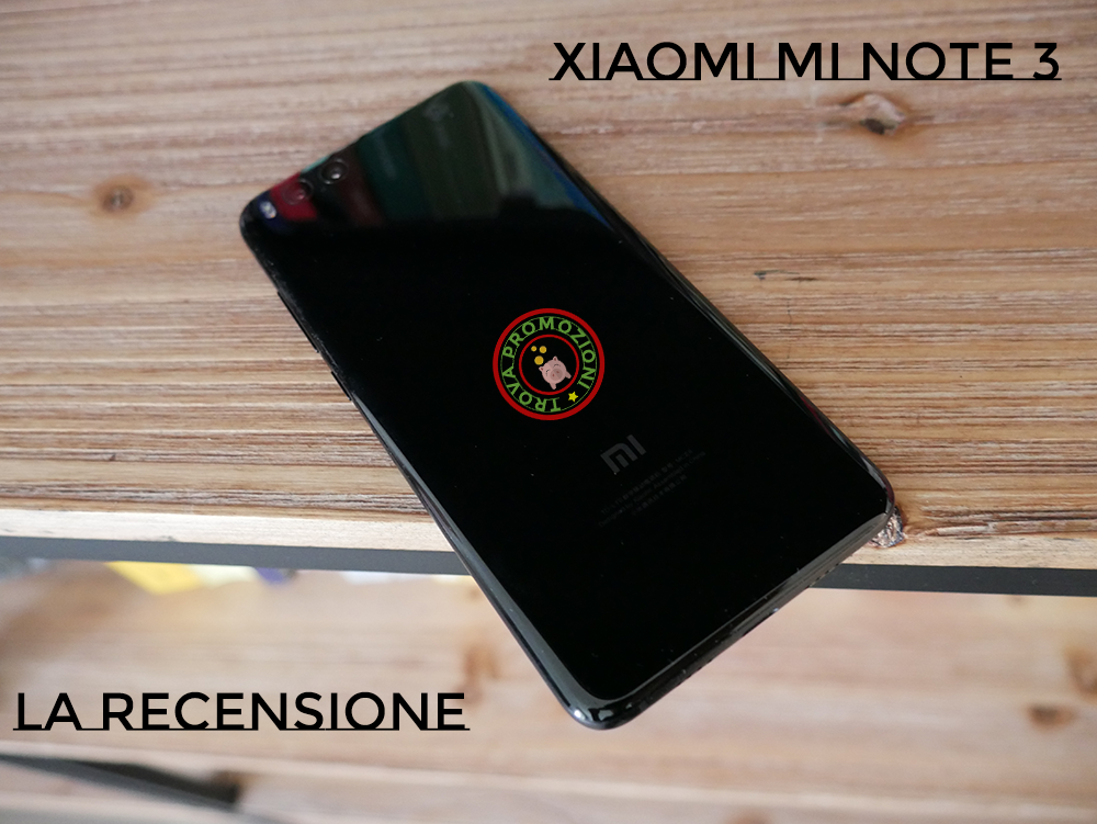 Recensione Xiaomi Mi Note 3 – Best Buy di alto livello!