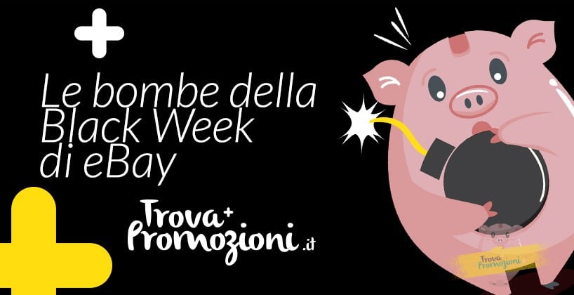 Il Black Friday di eBay è già iniziato: non perdere le migliori offerte della settimana!