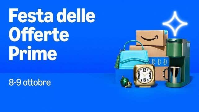 Festa delle offerte Prime 2024 su Amazon il 8 e 9 ottobre!