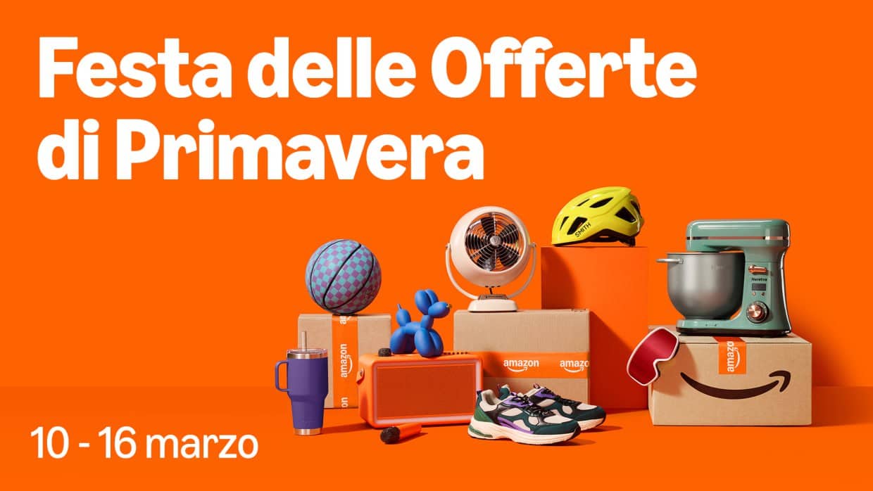 Tutti pronti per la La Festa delle Offerte di Primavera Amazon dal 10 al 16 marzo 2026