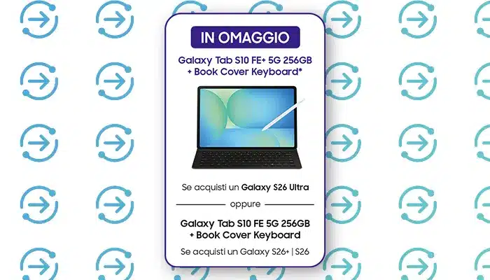 Samsung Galaxy S26 Ultra in offerta su Amazon: fino a 434€ di risparmio con il tablet Galaxy Tab S10 FE+ 5G in regalo